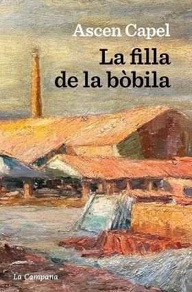 LA FILLA DE LA BOBILA | 9788419245281 | ASCEN CAPEL