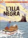 L'ILLA NEGRA | 9788426110596 | HERGE (SEUD. DE GEORGES REMY)