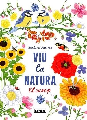 VIU LA NATURA   EL CAMP | 9788412791402 | STEPHANIE DESBENOIT