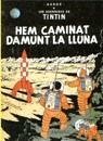 HEM CAMINAT DAMUNT LA LLUNA | 9788426100146 | HERGE (SEUD. DE GEORGES REMY)