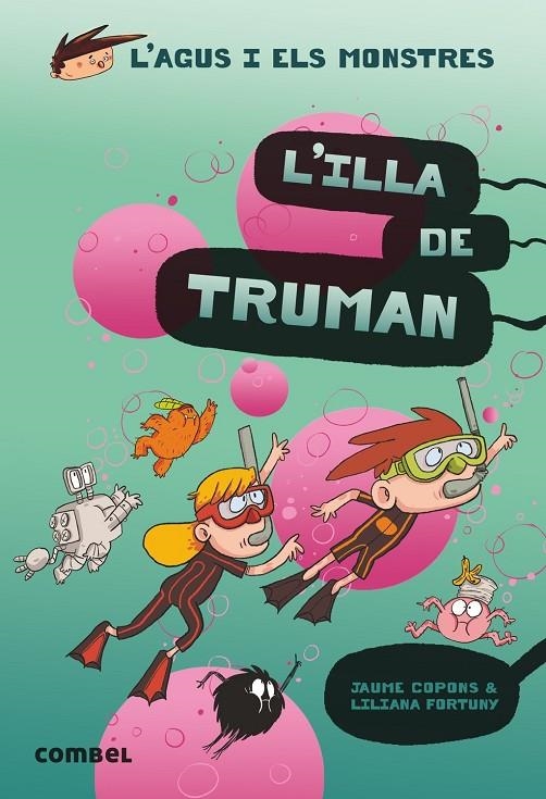L'ILLA DE TRUMAN | 9788491015437 | JAUME COPONS - LILIANA FORTUNY