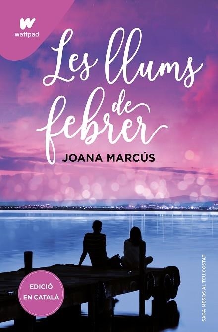 LES LLUMS DE FEBRER | 9788419421128 | JOANA MARCUS