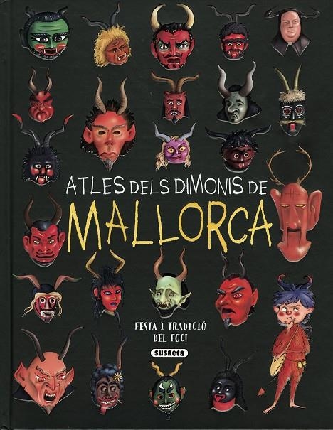 ATLES DELS DIMONIS DE MALLORCA FESTA I TRADICIO DEL FOC NEGR | 9788467790214 | ALEMANY, XESC