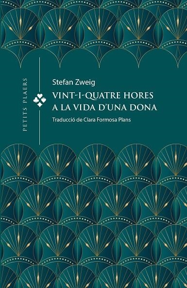 VINT-I-QUATRE HORES A LA VIDA D'UNA DONA | 9788419474391 | STEFAN ZWEIG