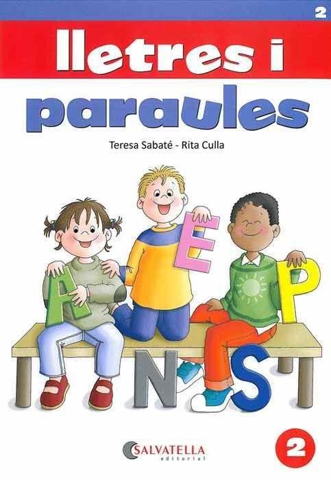 LLETRES I PARAULES 2 | 9788484122791 | SABATÉ. TERESA  CULLA,RITA