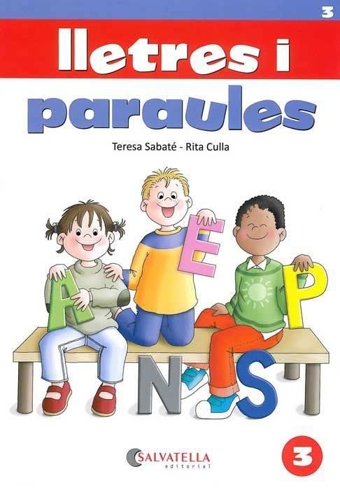 LLETRES I PARAULES 3 | 9788484122807 | SABATÉ, TERESA I CULLA, RITA