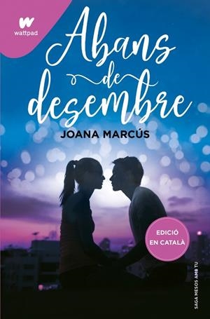 ABANS DE DESEMBRE | 9788419169747 | JOANA MARCUS
