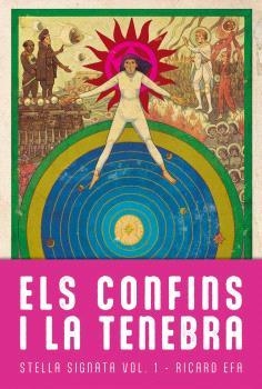 ELS CONFINS I LA TENEBRA | 9788410254053 | RICARD EFA