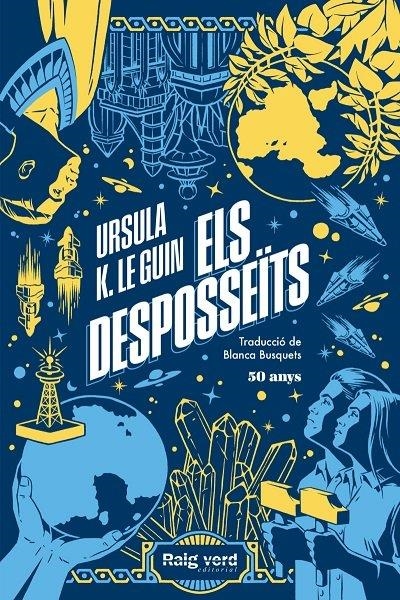 ELS DESPOSEÏTS | 9788419206244 | URSULA K. LE GUIN