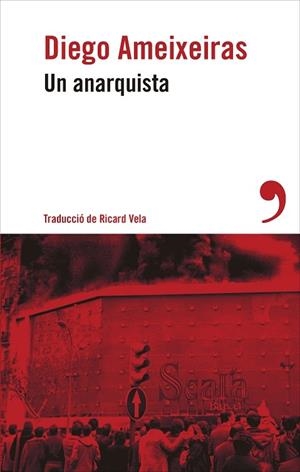 UN ANARQUISTA | 9788419615749 | DIEGO AMEIXEIRAS