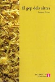 EL GEP DELS ALTRES | 9788496608900 | GABRIEL FLORIT