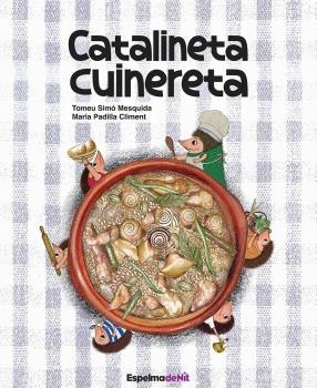CATALINETA CUINERETA | 9788412854008 | TOMEU SIMO MESQUIDA / MARIA PADILLA CLIMENT