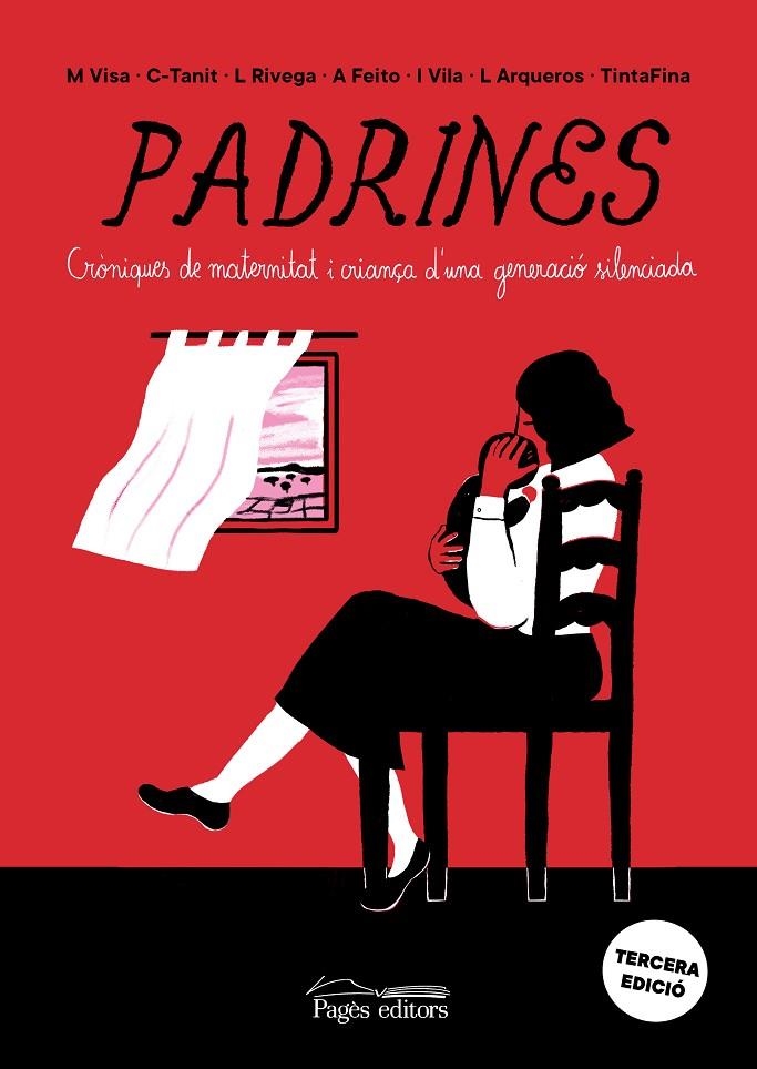 PADRINES   CRONIQUES DE MATERNITAT I CRIANÇA D'UNA GENERACIO | 9788413033358 | AAVV