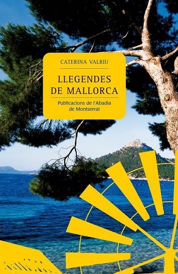 LLEGENDES DE MALLORCA | 9788498830361 | CATERINA VALRIU