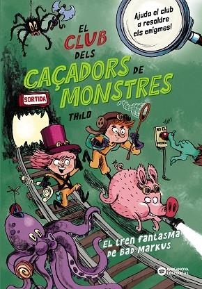 EL TREN FANTASMA DE BAD MARKUS | 9788448963040