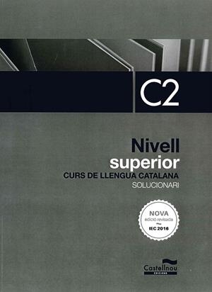 SOLUCIONARI NIVELL C2 (NOVA EDICIÓ 2024) | 9788418523199 | ALCOVER, ROSA / FERNÁNDEZ, MONTSE / MAS, MARIONA / CERCÓS, SERGI