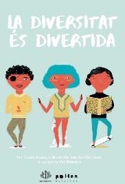 LA DIVERSITAT ES DIVERTIDA (2ª EDICIO) | 9788418580413 | ARCARONS, LAURA