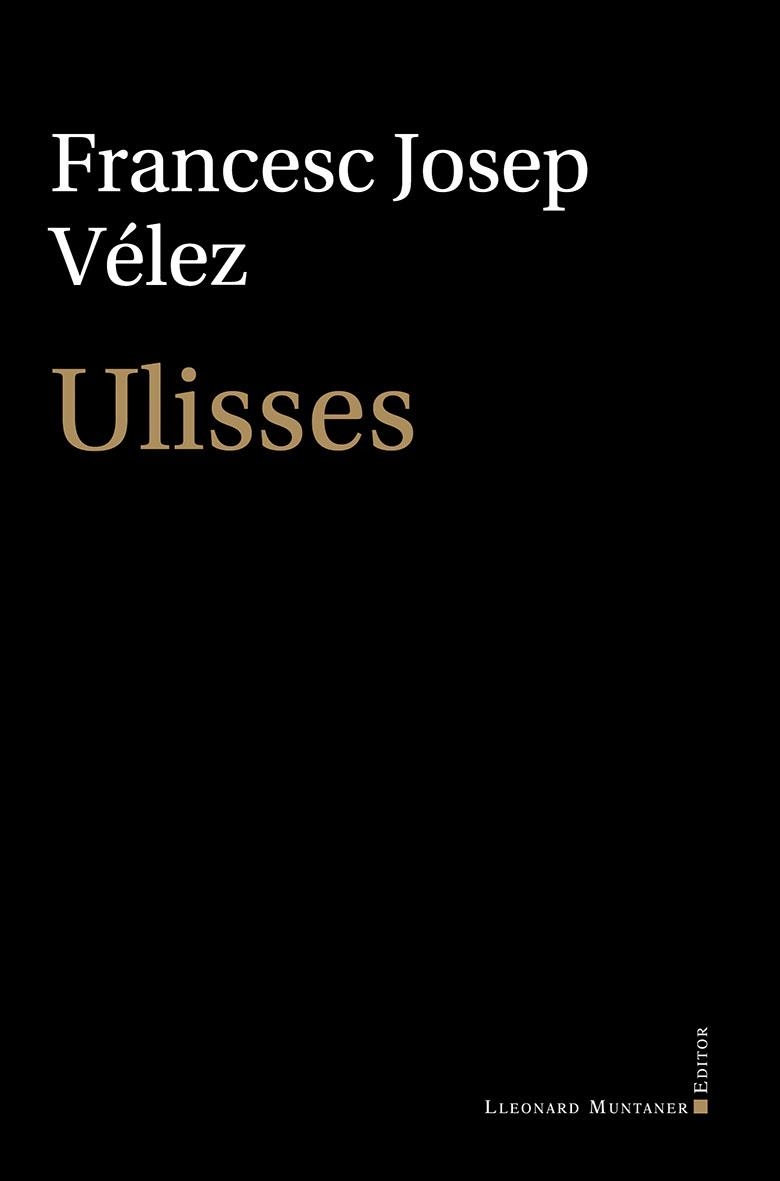 ULISSES | 9788410377271 | VÉLEZ I VICENTE, FRANCESC JOSEP
