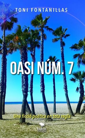 OASI NÚM. 7 | 9788468586779 | FONTANILLAS, TONI