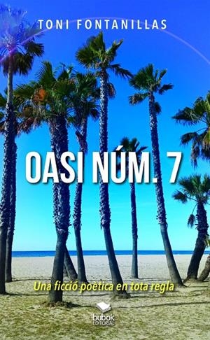 OASI NÚM. 7 | 9788468586779 | FONTANILLAS, TONI
