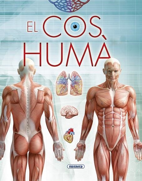 EL COS HUMÀ | 9788467796858 | SUSAETA, EQUIP
