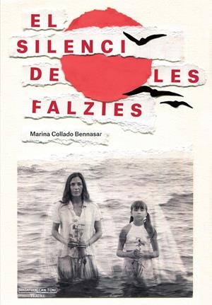 EL SILENCI DE LES FALZIES | 9788419956514 | COLLADO BENNASAR, MARINA