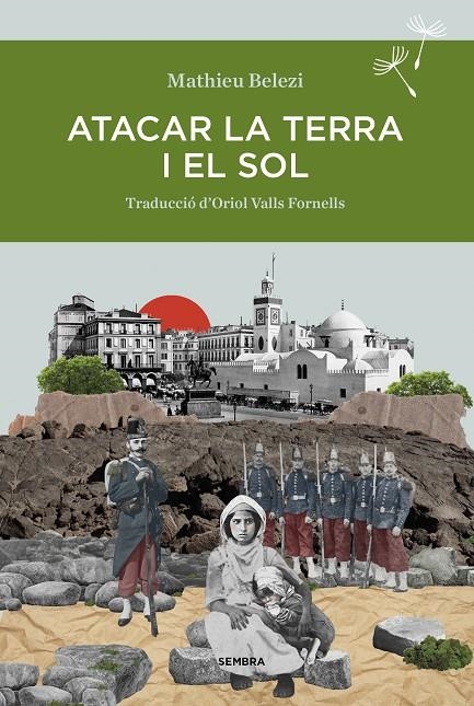 ATACAR LA TERRA I EL SOL | 9788410198098 | BELEZI, MATHIEU