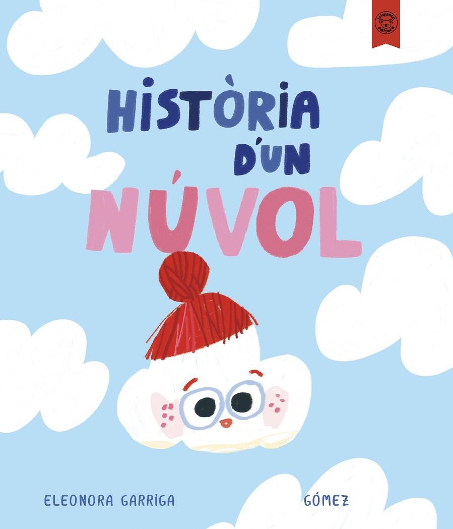 HISTÒRIA D'UN NÙVOL | 9791387501211 | GARRIGA, ELEONORA
