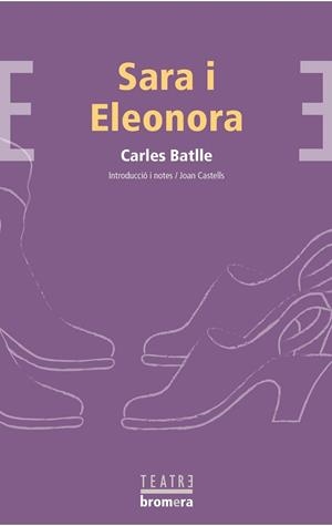 SARA I ELEONORA | 9788476602775 | BATLLE, CARLES