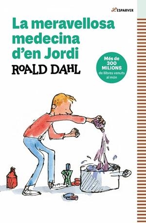 LA MERAVELLOSA MEDECINA D'EN JORDI | 9788410190757 | DAHL, ROALD