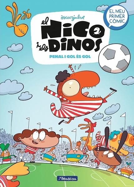 EL NICO I ELS DINOS 3 - PENAL I GOL ÉS GOL | 9788448870119 | JULVE, ÒSCAR