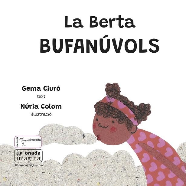 LA BERTA BUFANÚVOLS | 9788410259386 | CIURÓ SOLER, GEMA / COLOM CANALS, NÚRIA