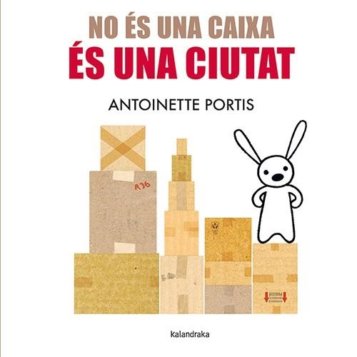 NO ÉS UNA CAIXA, ÉS UNA CIUTAT | 9788410387096 | PORTIS, ANTOINETTE