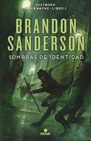 SOMBRAS DE IDENTIDAD (WAX & WAYNE 2) | 9788466658850 | SANDERSON, BRANDON