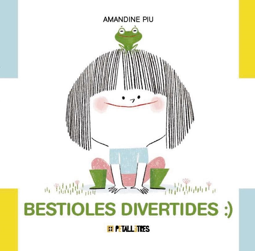 BESTIOLES DIVERTIDES | 9788419893345 | PIU, AMANDINE