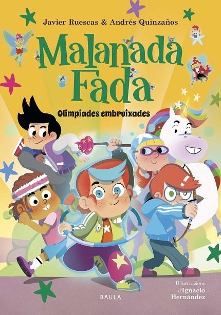 MALANADA FADA - OLIMPÍADES EMBRUIXADES | 9788447953899 | RUESCAS SÁNCHEZ, JAVIER / QUINZAÑOS GUTIÉRREZ, ANDRÉS