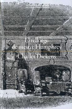 EL RELLOTGE DE MESTRE HUMPHREY | 9788417410469 | DICKENS, CHARLES