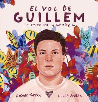 VOL DE GUILLEM, EL | 9788412785197 | RICARD TÀPERA. HELGA AMBAK