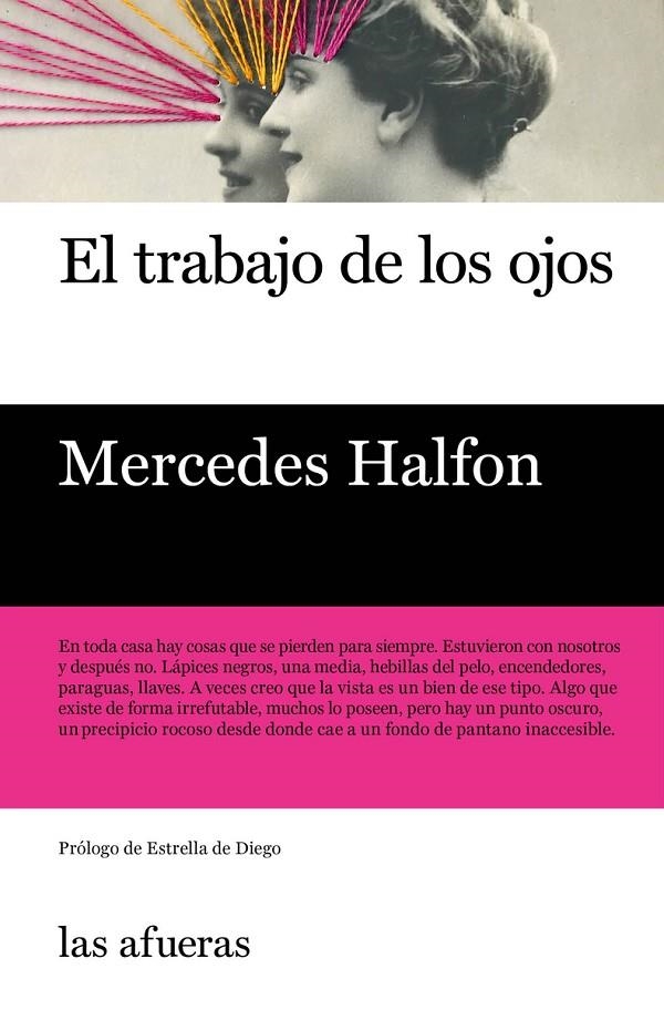 EL TRABAJO DE LOS OJOS (3ªED) | 9788494983788 | HALFON, MERCEDES