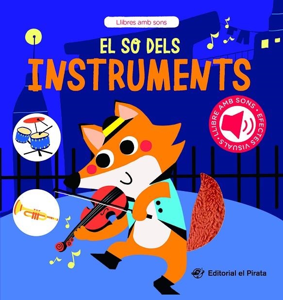 EL SO DELS INSTRUMENTS | 9788419912268 | DEL PIRATA, EDICIONS