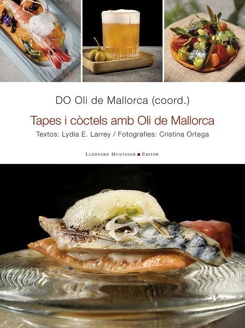 TAPES I CÒCTELS AMB OLI DE MALLORCA | 9788410377523
