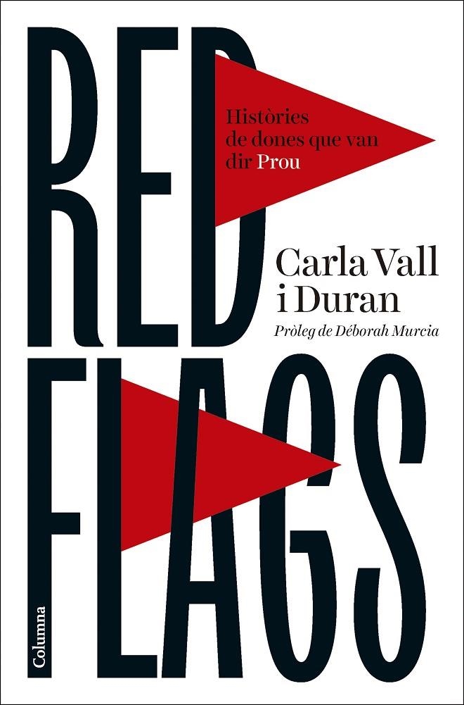 RED FLAGS | 9788466434119 | CARLA VALL DURAN