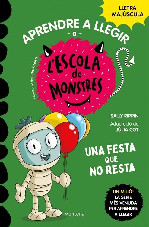 APRENDRE A LLEGIR A L'ESCOLA DE MONSTRES 20 - UNA FESTA QUE NO RESTA | 9788419746238 | RIPPIN, SALLY