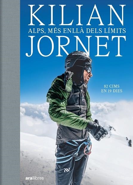 ALPS, MÉS ENLLÀ DELS LÍMITS | 9788411731102 | JORNET BURGADA, KILIAN