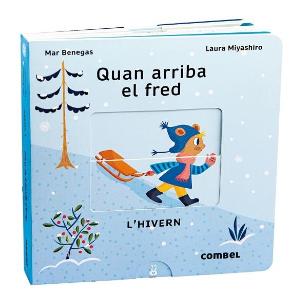 QUAN ARRIBA EL FRED. L'HIVERN | 9788411580090 | BENEGAS, MAR