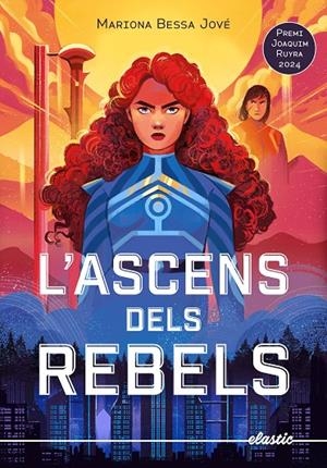 L'ASCENS DELS REBELS | 9788419478634 | BESSA JOVÉ, MARIONA