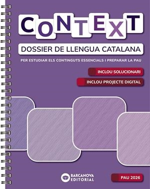 CONTEXT. DOSSIER DE LLENGUA CATALANA. BATXILLERAT 2026 | 9788448964924 | BARCANOVA, EDITORIAL