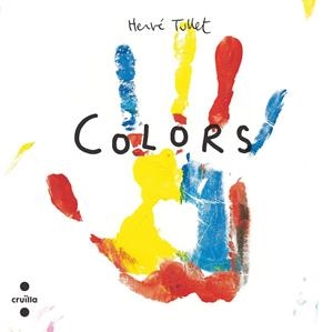 COLORS (CARTRÓ) | 9788466157285 | TULLET, HERVE