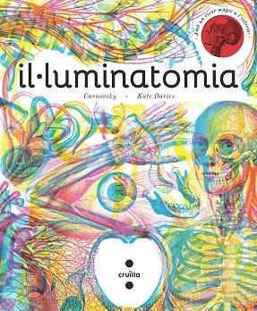 IL·LUMINATOMIA | 9788466143240 | CARNOVSKY,  / DAVIES, KATE
