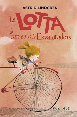LA LOTTA AL CARRER DELS ESVALOTADORS | 9791387686291 | , ASTRID LINDGREN